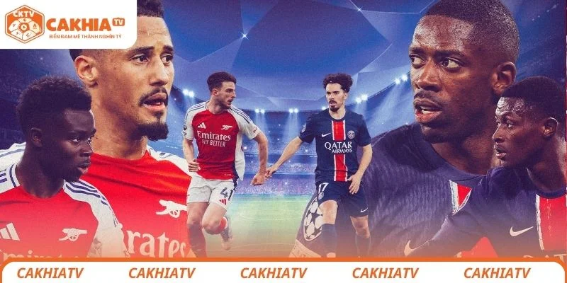 Paris Saint-Germain vs Arsenal - Đại Chiến Chung Kết C1 Bùng Nổ 1 Đánh giá trận chung kết C1 giữa Paris Saint-Germain vs Arsenal